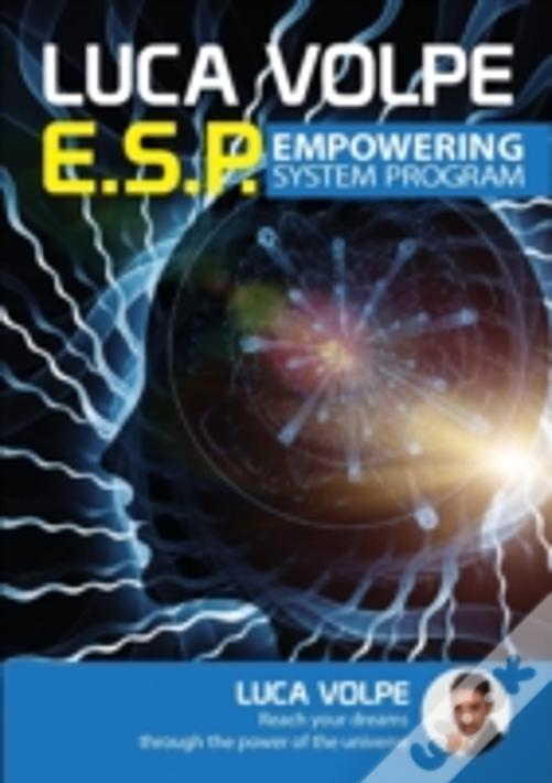 E.S.P. Empowering System Program