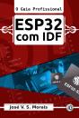 Esp32 Com Idf - Preview