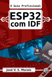 Capa do artigo Esp32 Com Idf