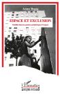Espace Et Exclusion - Preview