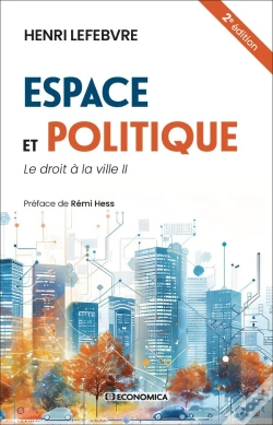 Capa do artigo Espace Et Politique ; Le Droit À La Ville T.2 (2e Édition)