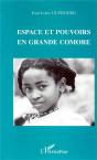 Espace Et Pouvoirs En Grande Comore - Preview