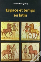 Espace Et Temps En Latin