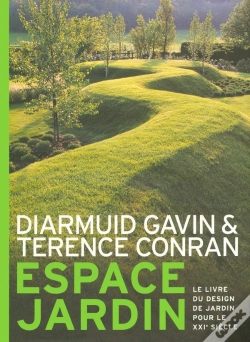 Capa do artigo Espace Jardin ; Le Livre Du Design De Jardin Pour Le Xxi Siècle