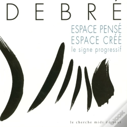 Capa do artigo Espace Pense, Espace Cree ; Le Signe Progressif