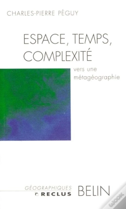 Capa do artigo Espace, Temps, Complexité : Vers Une Métagéographie