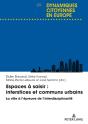 Espaces À Saisir : Interstices Et Communs Urbains - Preview