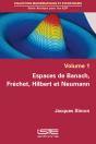 Espaces De Banach, Frechet, Hilbert Et Neumann - Preview