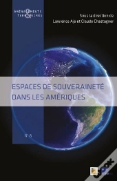 Espaces De Souveraineté Dans Les Amériques