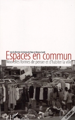 Capa do artigo Espaces En Commun ; Nouvelles Formes De Penser Et D'Habiter La Ville