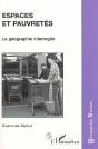 Espaces Et Pauvretes ; La Geographie Interrogee - Preview