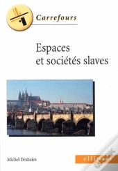 Espaces Et Sociétés Slaves