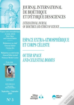 Capa do artigo Espaces Extra-Atmospherique Et Corps Celeste-Jib Vol 30 N°3-2019 : Journal International De Bioethique Et D'Ethique Des Sciences
