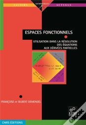 Capa do artigo Espaces Fonctionnels : Utilisation Dans La Résolution Des Équations Aux Dérivées Partielles