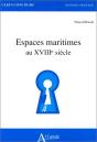 Espaces Maritimes Au Xviiie Siècle - Preview
