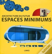 Capa do artigo Espaces Minimums ; Architecture Du Futur
