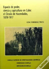 Capa do artigo Espacio De Poder, Ciencia Y Agricultura En Cuba