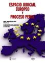 Espacio Judicial Europeo Y Proceso Penal - Preview