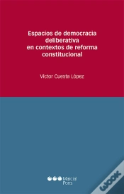 Capa do artigo Espacios De Democracia Deliberativa En Contextos De Reforma Constitucional