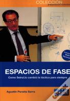 Espacios De Fase. Como Seirul.Lo Cambio La Tactica Para Siempre.