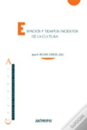 Capa do artigo Espacios Y Tiempos Inciertos De La Cultura
