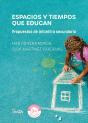 Espacios Y Tiempos Que Educan - Preview