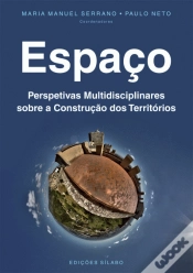 Capa do artigo Espaço - Perspetivas Multidisciplinares sobre Construção dos Territórios