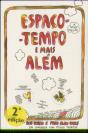 Espaço-Tempo e Mais Além - Preview