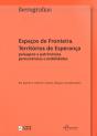 Espaços de Fronteira, Territórios de Esperança - Preview