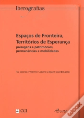 Capa do artigo Espaços de Fronteira, Territórios de Esperança
