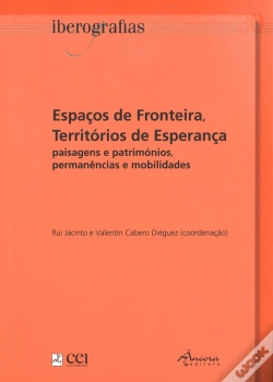 Capa do artigo Espaços de Fronteira, Territórios de Esperança