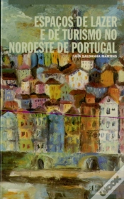 Capa do artigo Espaços de Lazer e Turismo no Noroeste de Portugal