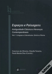 Capa do artigo Espaços e Paisagens: Antiguidade Clássica e Heranças Contemporâneas - Volumes I e II