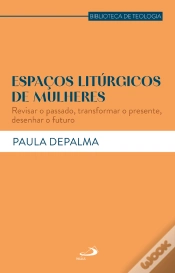 Capa do artigo Espaços Litúrgicos De Mulheres