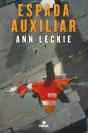 Espada Auxiliar (Imperial Radch 2) - Preview