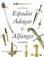Espadas Adagas e Alfanges - Preview