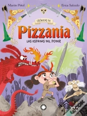 Capa do artigo Espadas Del Poder, Las (Cronicas De Pizzania #2)