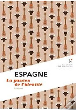 Capa do artigo Espagne ; La Passion De L'Identité