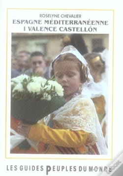 Capa do artigo Espagne Méditerranéenne I Valence Castellon