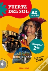 Espagnol ; 2nde ; A2-B1 ; Livre De L'Eleve
