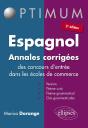 Espagnol Annales Corriges Des Concours D'Entree Dans Les Ecoles De Commerce 2eme Edition - Preview