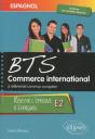 Espagnol ; Bts Commerce International A ; Référentiel Commun Européen ; Réussir L'Epreuve E2 D'Espagnol - Preview