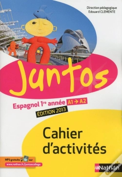 Capa do artigo Espagnol ; Cahier D'Activite ; 1re Annee ; A1/A2 (Edition 2013)