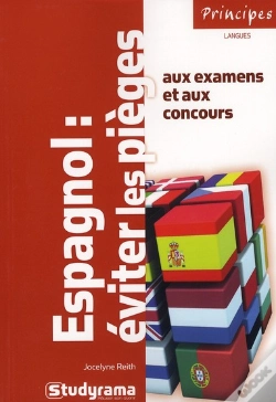 Capa do artigo Espagnol : Éviter Les Pièges Aux Examens Et Aux Concours (3e Édition)