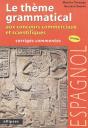 Espagnol - Le Thème Grammatical Aux Concours Commerciaux Et Scientifiques Espagnol - Preview