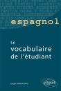 Espagnol - Le Vocabulaire De L'Étudiant - Preview