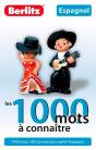 Espagnol ; Les 1000 Mots À Connaître - Preview