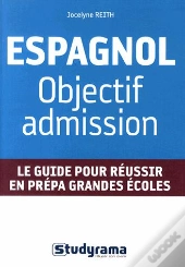 Espagnol ; Objectif Admission