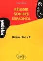 Espagnol - Réussir Son Bts Espagnol - Niveau 2 - Preview