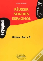 Capa do artigo Espagnol - Réussir Son Bts Espagnol - Niveau 2